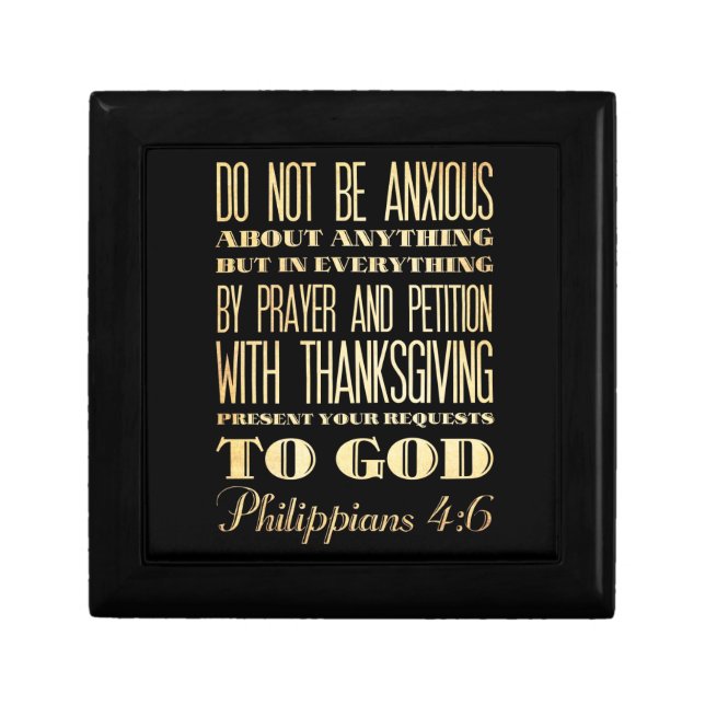 Christian Scriptural Bible - Philippians 4:6 Jewelry Box (Front)