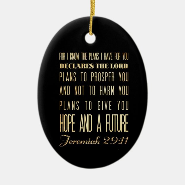 Christian Scriptural Bible Verse - Jeremiah 29:11 Ceramic Ornament (Front)