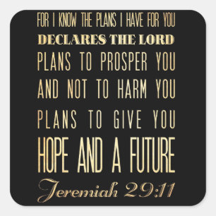 Christian Scriptural Bible Verse - Jeremiah 29:11 Square Sticker