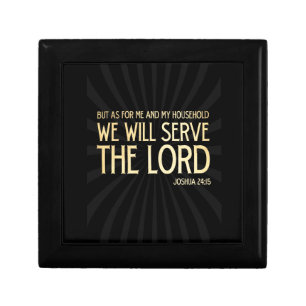 Christian Scriptural Bible Verse - Joshua 24:15 Gift Box