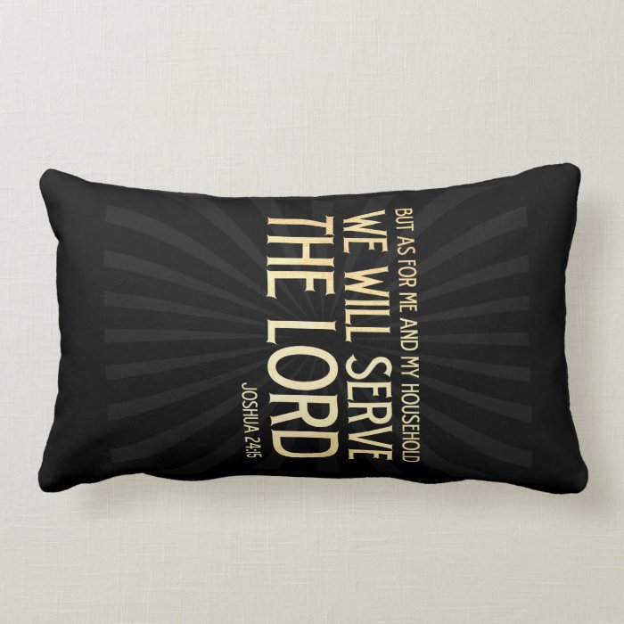 Christian Scriptural Bible Verse   Joshua 2415 Throw Pillow