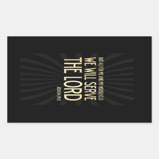 Christian Scriptural Bible Verse - Joshua 24:15 Rectangular Sticker