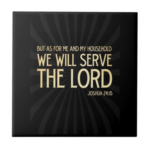 Christian Scriptural Bible Verse _ Joshua 2415 Tile