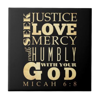 Christian Scriptural Bible Verse - Micah 6:8 Tile by InspirationalArtShop at Zazzle