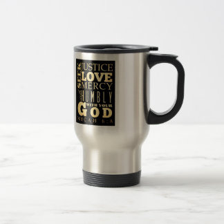 Christian Scriptural Bible Verse - Micah 6:8 Travel Mug