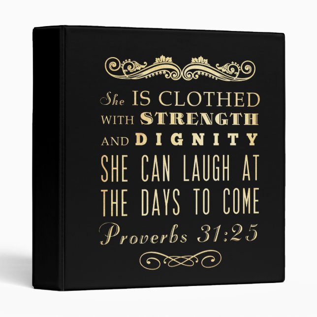 Christian Scriptural Bible Verse - Proverbs 31:25 3 Ring Binder (Front/Spine)