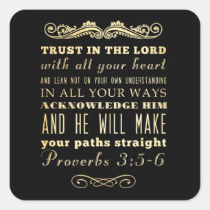 Christian Scriptural Bible Verse - Proverbs 3:5-6 Square Sticker