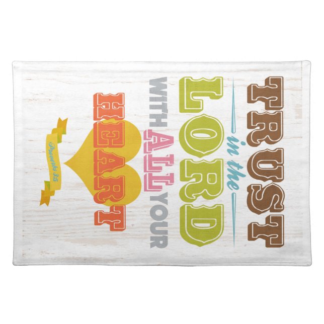 Christian Scriptural Bible Verse - Proverbs 3:5 Cloth Placemat (Front)