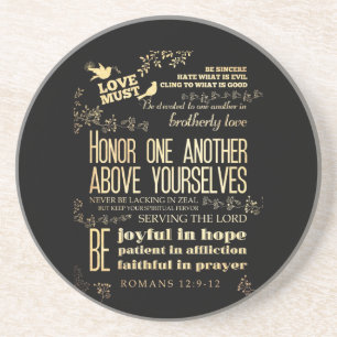 Christian Scriptural Bible Verse - Romans 12:9-12 Drink Coaster