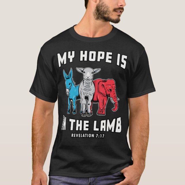 Christian Scripture Bible Verse My Hope Is In Lamb T-Shirt (Front)