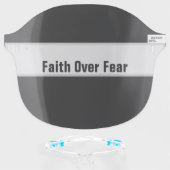 christian scripture faith over fear face shield (Front w/Glasses)