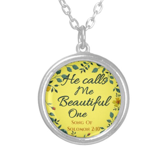 Christian Scripture He Calls Me Beautiful One Silver Plated Necklace Zazzle Com
