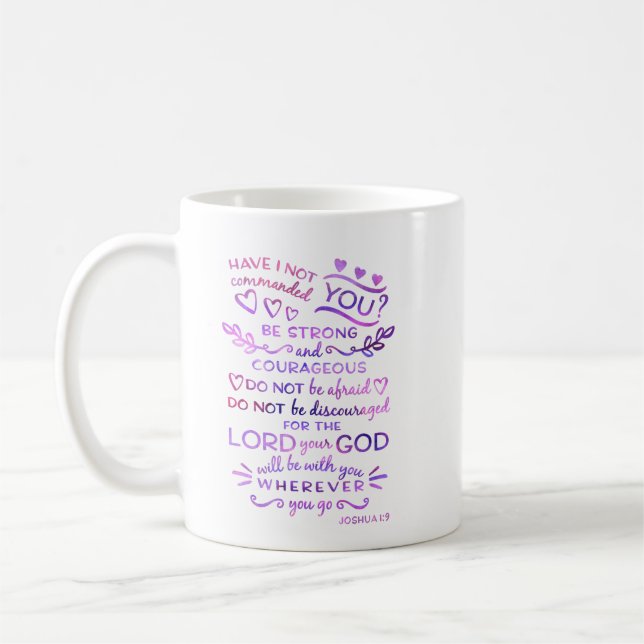 Christian Scripture Mug Bible Joshua 1:9 (Left)