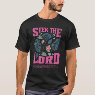 Christian Seek The Lord Matthew 7 7 8 Bible Verse T-Shirt