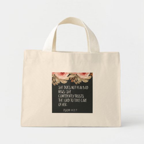 Christian She Does Not Fear Bad News Psalm 1127 Mini Tote Bag