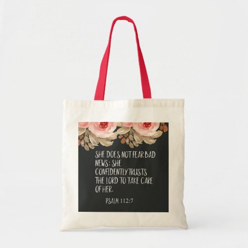 Christian She Does Not Fear Bad News Psalm 1127 Tote Bag