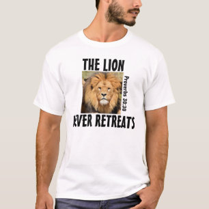 Christian shirts, LION NEVER RETREATS, Proverbs 30 T-Shirt