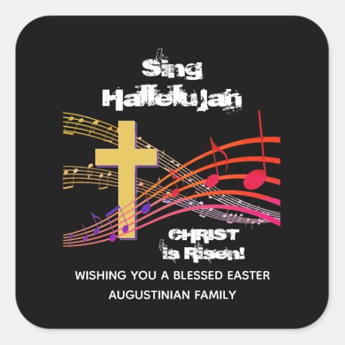 Christian SING HALLELUJAH CHRIST IS RISEN Easter Square Sticker