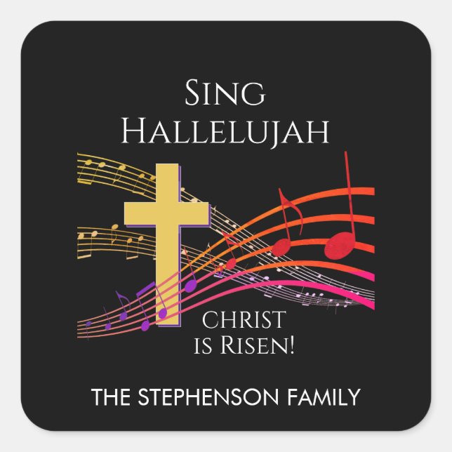 Christian SING HALLELUJAH CHRIST IS RISEN Easter Square Sticker (Front)