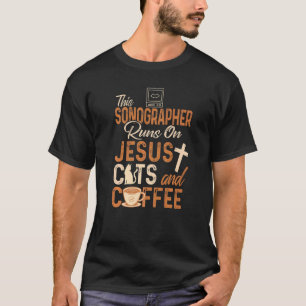 Christian Sonographer Jesus Coffee Sonography T-Shirt