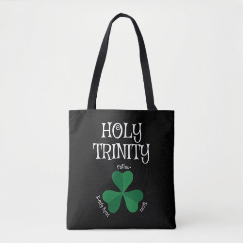 Christian St Patricks Day _ Shamrock Holy Trinity Tote Bag