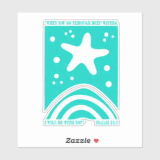 Christian Starfish Design When You Go Through Deep Sticker