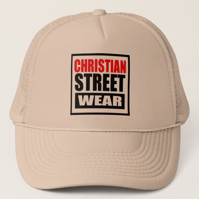 Christian Street Wear  Trucker Hat (Front)