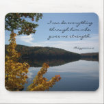 Christian Strength Mouse Pad<br><div class="desc">Autumn lake, Christian mouse pad. Scenic photography and scripture from Philippians which reads, "I can do everything through him who gives me strength."</div>