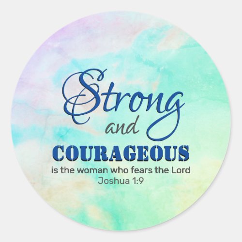 Christian STRONG AND COURAGEOUS Woman AQUA Classic Round Sticker