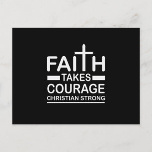 Christian Strong Faith Takes Courage Religious Invitation Postcard