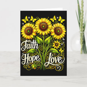 Christian Sunflower Faith Hope Love  Card