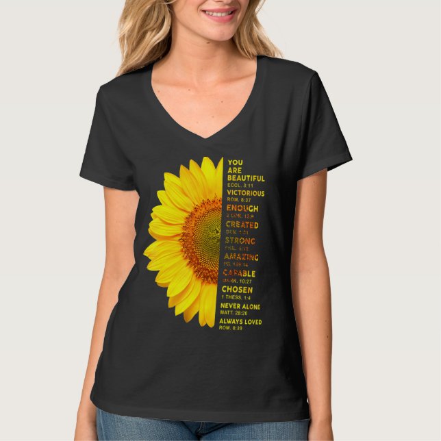 Christian Sunflower You Are A Beautiful Victorious T-Shirt (Front)