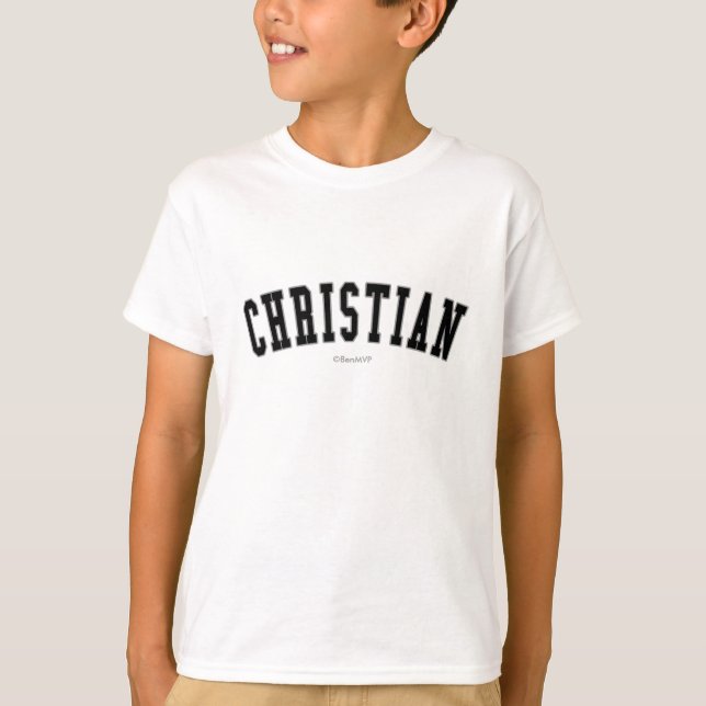 Christian T-Shirt (Front)