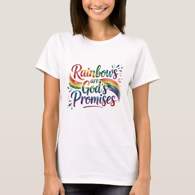 Christian T-Shirt Rainbows are God's Promises (Front)