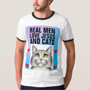 CHRISTIAN T-SHIRTS, REAL MEN LOVE JESUS AND CATS T-Shirt