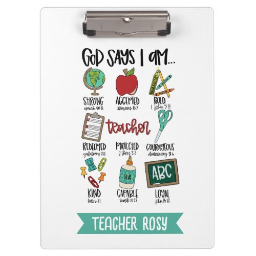 Christian Teacher Clipboards God Says I Am