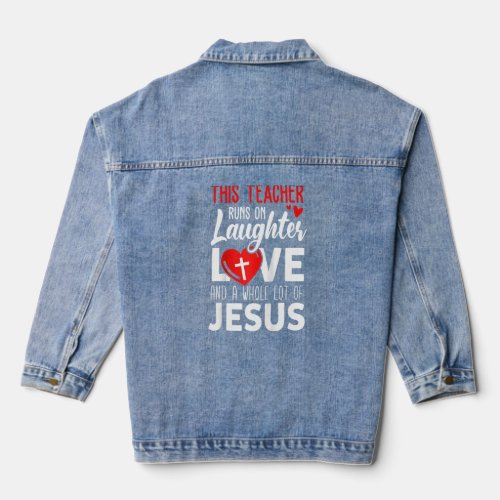 Christian Teacher  Run Laughter Love Jesus Raglan  Denim Jacket