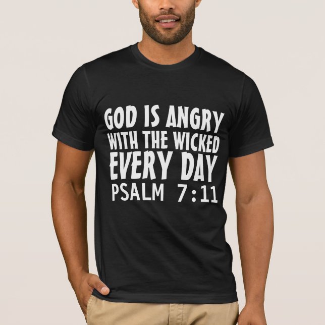 CHRISTIAN TEES 'GOD IS ANGRY WITH WICKED' T-Shirts (Front)