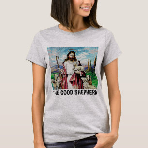 CHRISTIAN TEES JESUS THE GOOD SHEPHERD T-SHIRTS