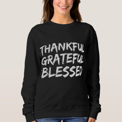 Christian Thanksgiving Gift Mens Thankful Gratefu Sweatshirt