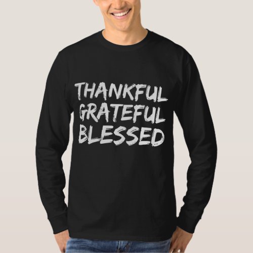 Christian Thanksgiving Gift Mens Thankful Gratefu T_Shirt