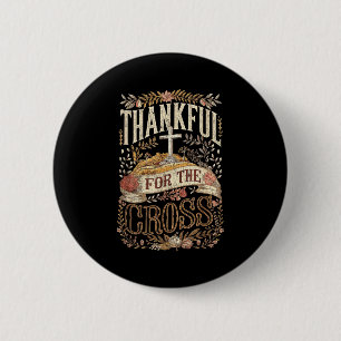 Christian Thanksgiving Shirts And Co. Christian Th Button