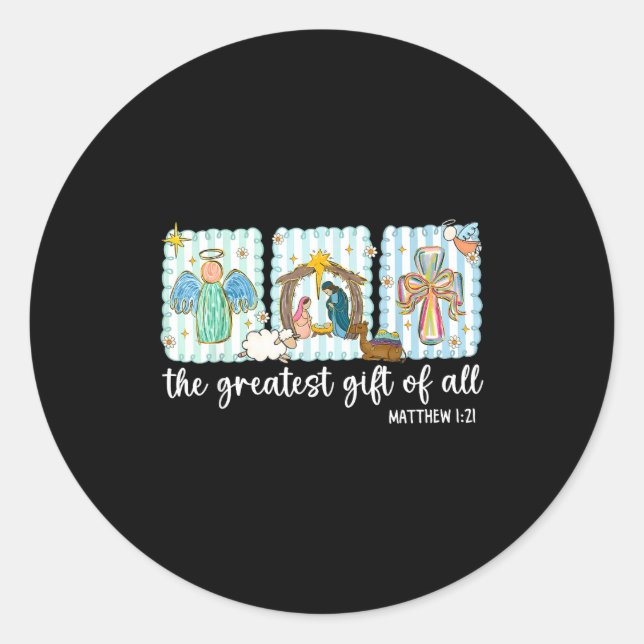Christian The Greatest Gift For All Christmas Nati Classic Round Sticker (Front)