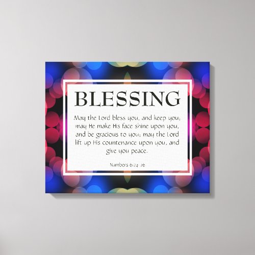 Christian THE LORD BLESS YOU Numbers 624_26 Canvas Print