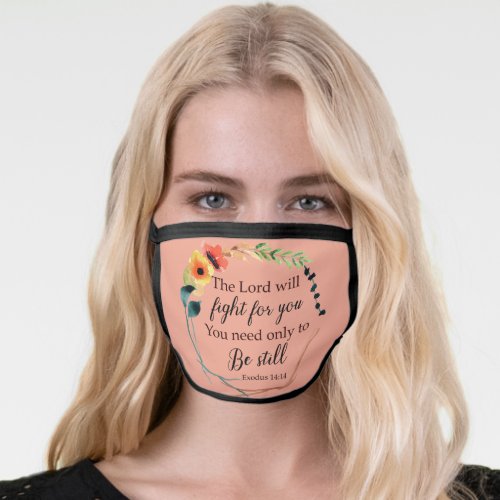 Christian The Lord Will Fight For You Bible Floral Face Mask