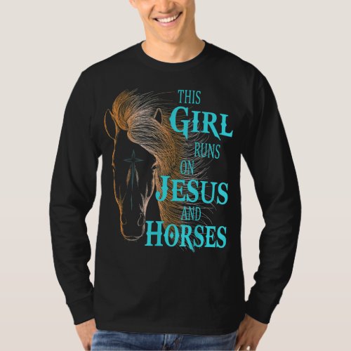 Christian THIS GIRL RUNS ON JESUS  HORSES Equestr T_Shirt