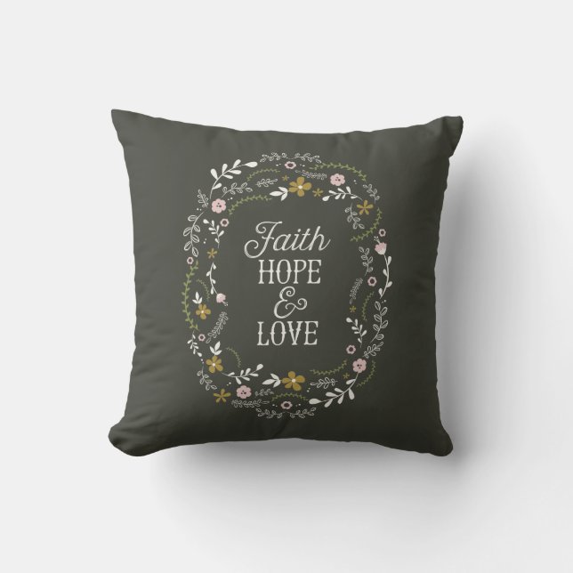 Christian Throw Pillow Quote Faith Hope Love Bible (Front)