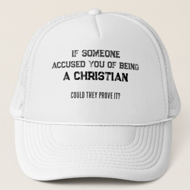 Christian?  trucker hat (Front)