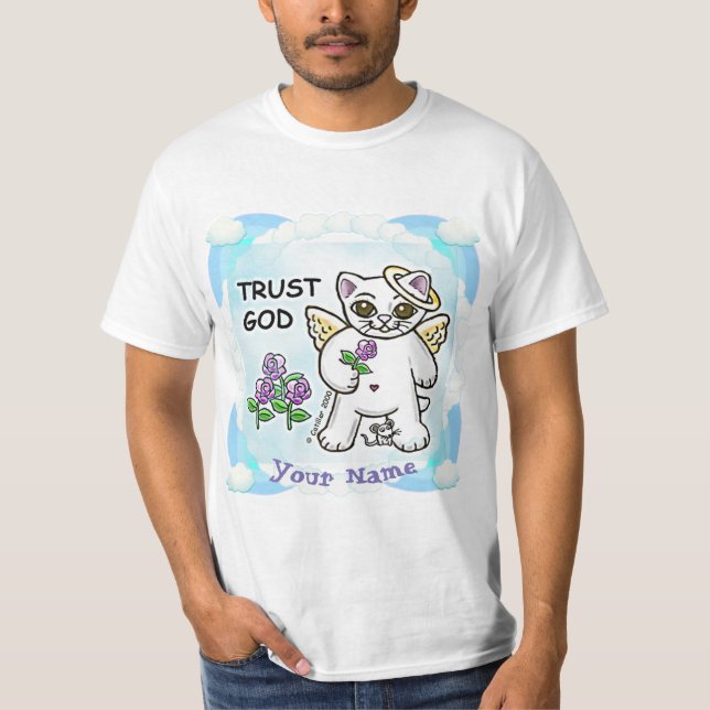 Christian Trust God Kitty cat T-Shirt (Front)