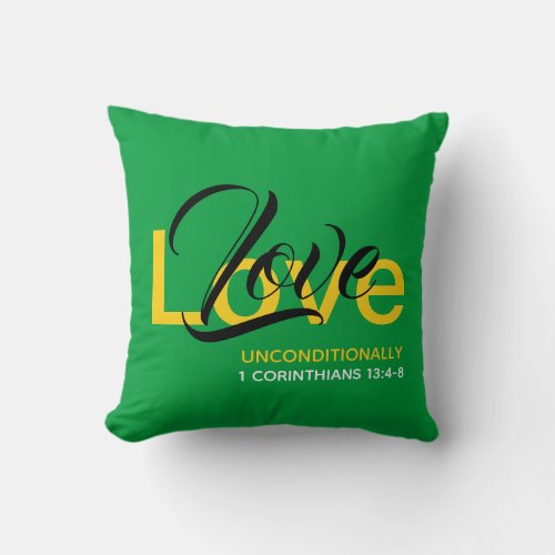Christian UNCONDITIONAL LOVE Throw Pillow